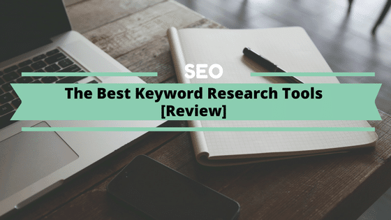 Best Keyword Research Tools