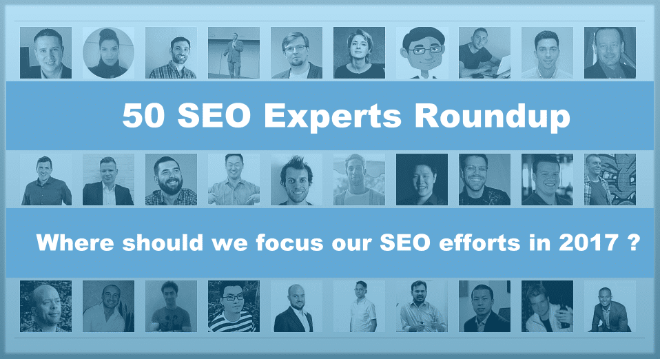 Seo Experts Roundup 2017