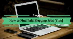 How to find paid blogging jobs