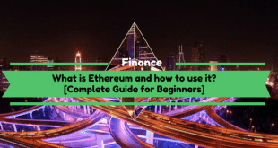 What is Ethereum Complete Guide