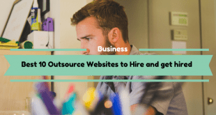 Best 10 Outsource Websites to Hire and get hired