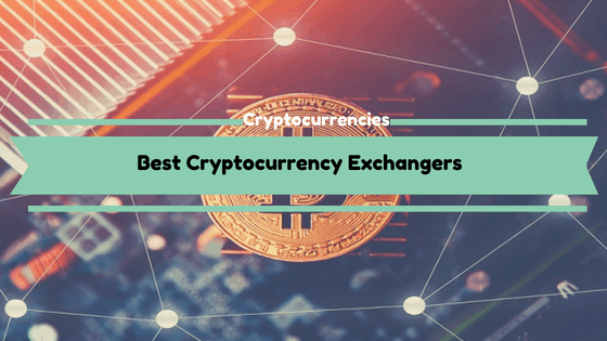Best Cryptocurrency Exchangers