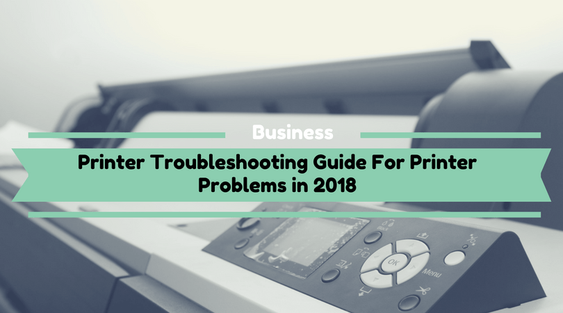 Printer Troubleshooting Guide For Printer Problems