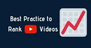 Best Practice To Rank Youtube Videos in 2020