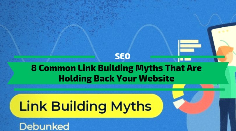 Common Link Building Myths