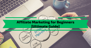 Affiliate Marketing for Beginners [Complete Guide]