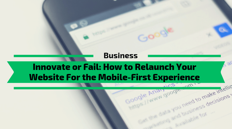 Luncurkan Ulang Situs Web Anda Untuk Pengalaman Mobile-First
