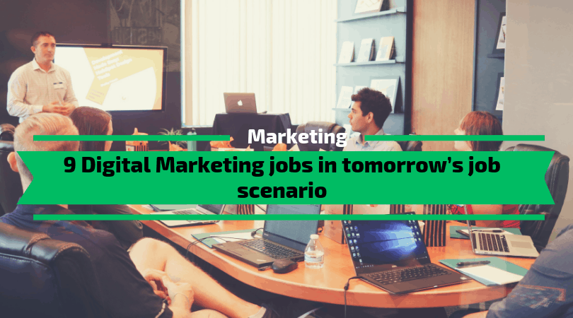 Digital Marketing Jobs for tomorrow