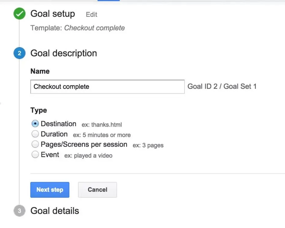 Google Analytics Goals - Describe your goal