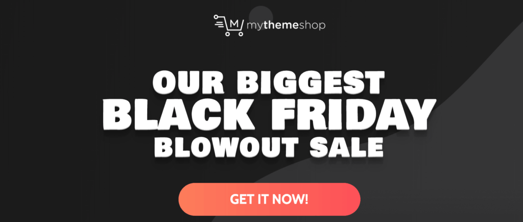 MyThemeShop Black Friday 2019 Discount