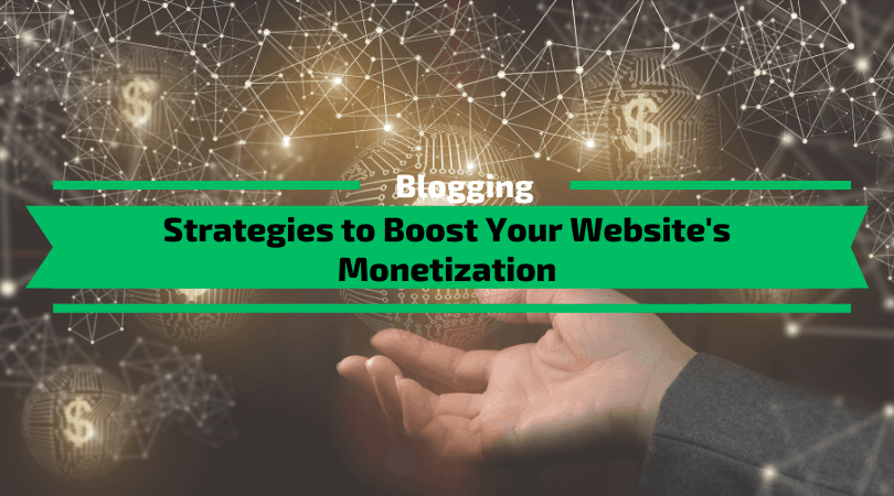 Boost Your Website's Monetization in 2020