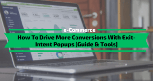 How To Drive More Conversions With Exit-Intent Popups