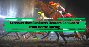Lessons that Business Owners Can Learn from Horse Racing