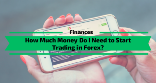 How Much Money Do I Need to Start Trading in Forex
