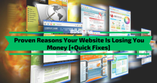 Proven Reasons Your Website Is Losing You Money
