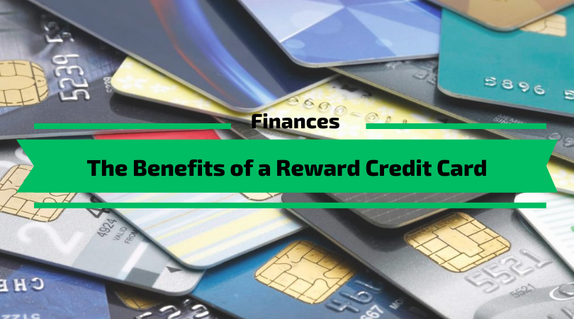 The Benefits of a Reward Credit Card