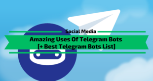 Amazing Uses Of Telegram Bots [+ Best Bots List]