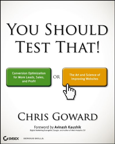 Chris Goward - You Should Test That