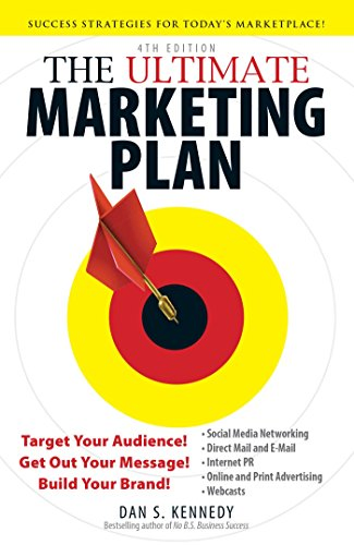 Dan S. Kennedy - The Ultimate Marketing Plan