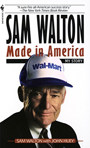 Sam Walton - Made in America (My Story)