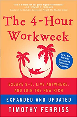 Timothy Ferriss - The 4-hour work week