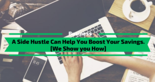 A Side Hustle Can Help You Boost Your Savings