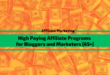 High Paying Affiliate Programs for Bloggers and Marketers