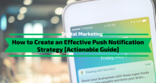 How to Create an Effective Push Notification Strategy