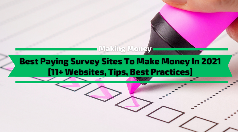 Best Paying Survey Sites To Make Money