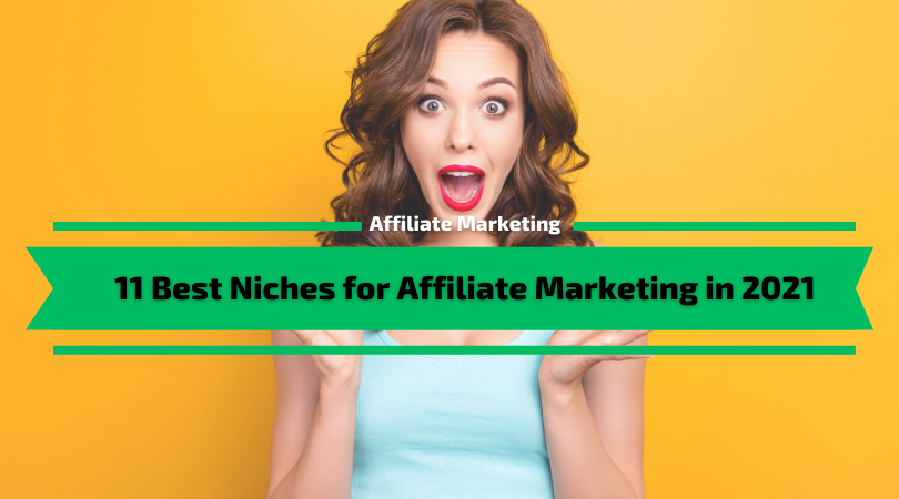 Best Niches for Affiliate Marketing