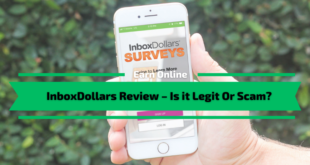 InboxDollars Review - Is it Legit Or Scam