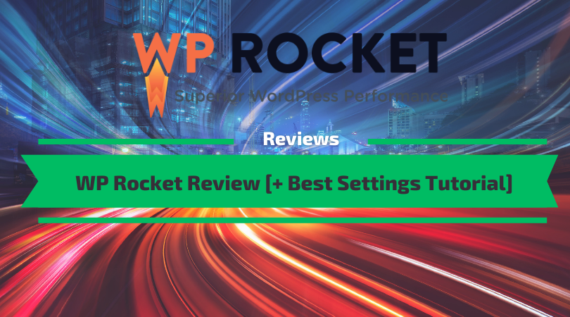 WP Rocket Review