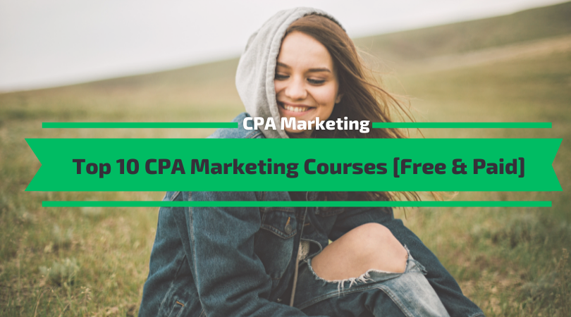 The Best CPA Marketing Courses