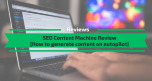 SEO Content Machine Review