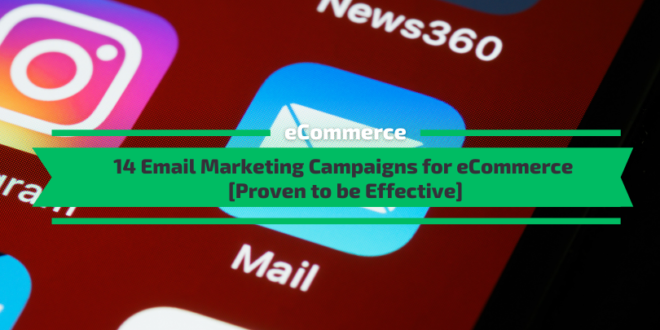 Email Marketing Campaigns for eCommerce