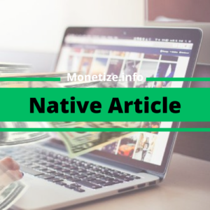 Monetize.info Native Articles Offer