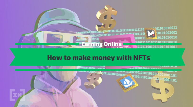 How to make money with NFTs
