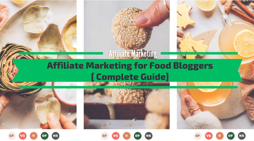 Affiliate Marketing for Food Bloggers