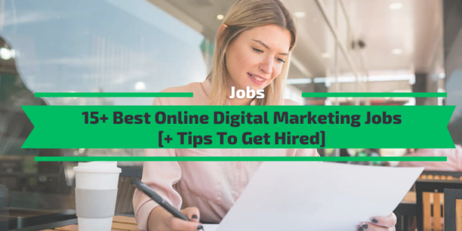 Best Digital Marketing Jobs