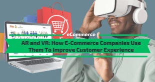 How E-Commerce Companies Use AR and VR