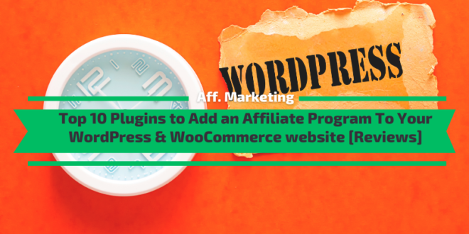 Affiliate Program WordPress Plugins