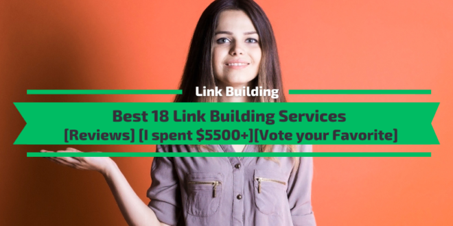 Best 18 Link Building Services