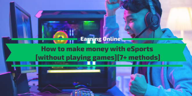 How to make money with eSports