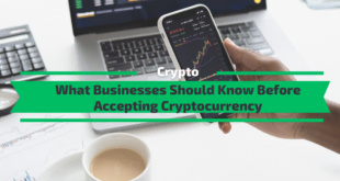 What Businesses Should Know Before Accepting Cryptocurrency
