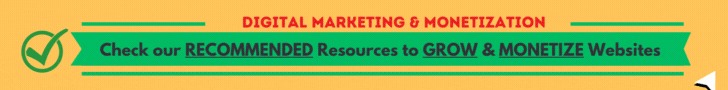 Check Our Recommended Resources to Grow & Monetize Your Website