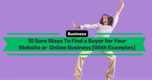 10 Ways To Find a Buyer for Your Online Business [With Examples]