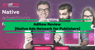 AdNow Review -Native Ads Network for Publishers