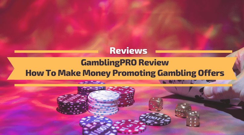 GamblingPRO Review - Gambling CPA Network