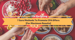 Sure Methods To Promote CPA Offers