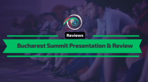 Bucharest Summit Presentation & Review